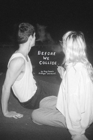 Before We Collide's poster