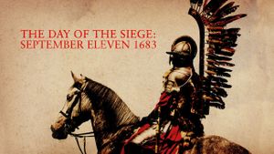 The Day of the Siege: September Eleven 1683's poster