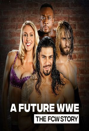 A Future WWE: The FCW Story's poster