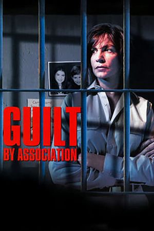 Guilt by Association's poster
