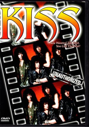 KISS : Unauthorized's poster