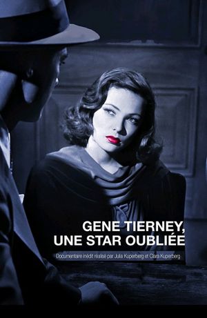 Gene Tierney, une star oubliée's poster