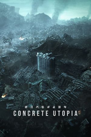 Concrete Utopia's poster