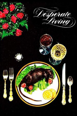 Desperate Living's poster