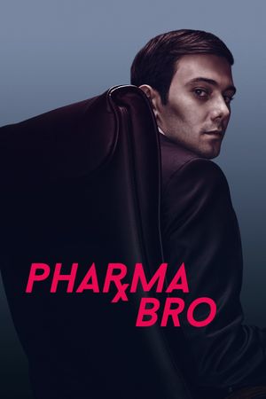 Pharma Bro's poster