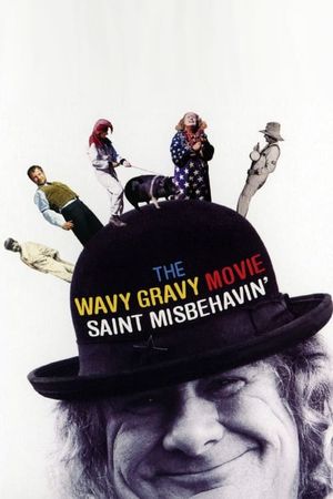 Saint Misbehavin': The Wavy Gravy Movie's poster