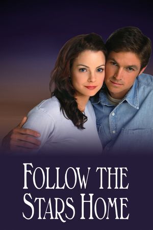 Follow the Stars Home's poster