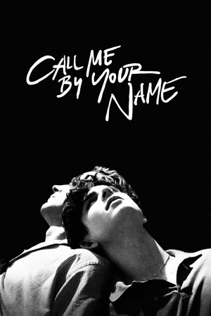 Call Me by Your Name's poster