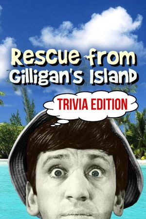 Rescue from Gilligan's Island: Trivia Edition's poster