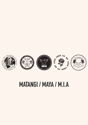 Matangi/Maya/M.I.A's poster