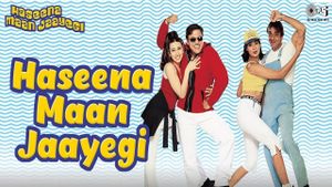 Haseena Maan Jaayegi's poster