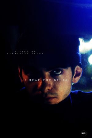 I Hear The Blues's poster