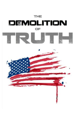 The Demolition of Truth-Psychologists Examine 9/11's poster