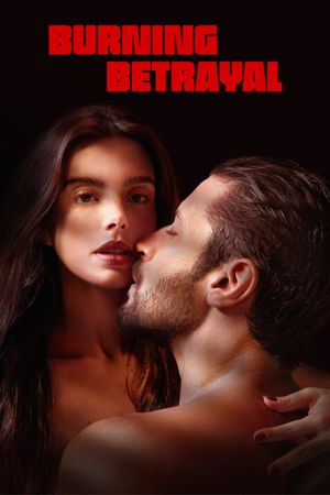 Burning Betrayal's poster