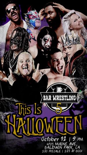 Bar Wrestling 5: This Is Halloween's poster image