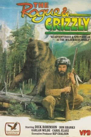 The Rogue and Grizzly's poster