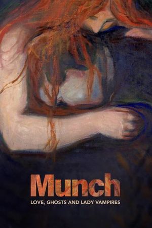 Munch: Love, Ghosts and Lady Vampires's poster