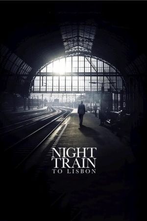 Night Train to Lisbon's poster