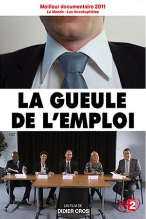 La gueule de l'emploi's poster