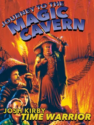 Josh Kirby... Time Warrior: Journey to the Magic Cavern's poster