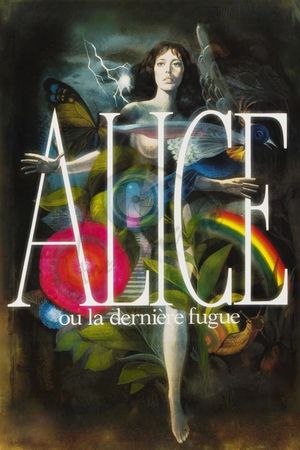 Alice or The Last Escapade's poster