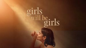 Girls Will Be Girls's poster