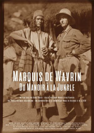 Marquis de Wavrin, from the Manor to the Jungle's poster