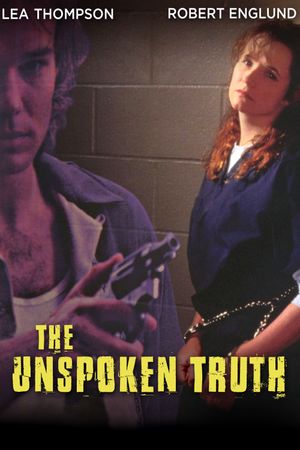 The Unspoken Truth's poster