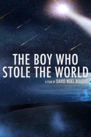 The Boy Who Stole the World's poster image