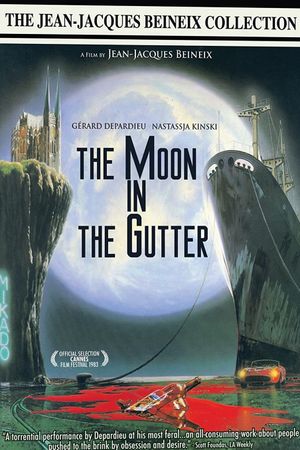 The Moon in the Gutter's poster