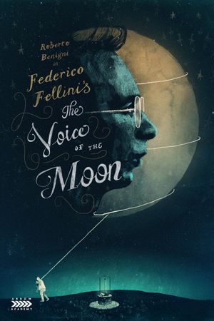 The Voice of the Moon's poster