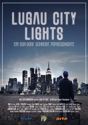 Lugau City Lights - Ein DDR-Dorf schreibt Popgeschichte's poster image