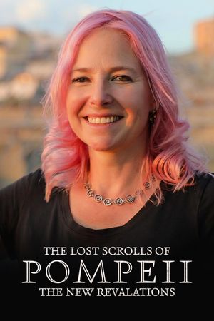 The Lost Scrolls of Pompeii: New Revelations's poster