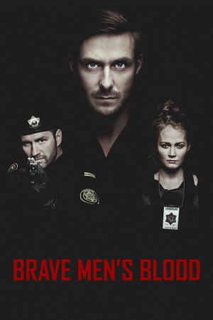 Brave Men's Blood's poster