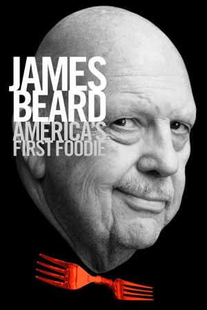 James Beard: America's First Foodie's poster