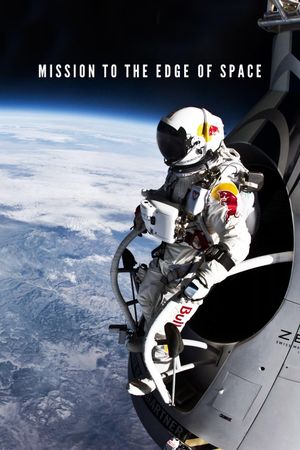 Mission to the Edge of Space's poster