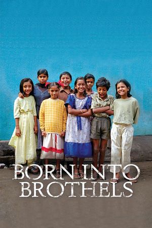 Born Into Brothels: Calcutta's Red Light Kids's poster
