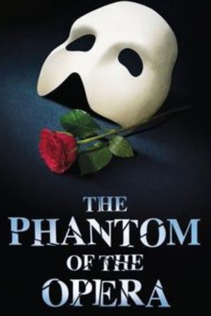 The Phantom of the Opera: The Musical's poster
