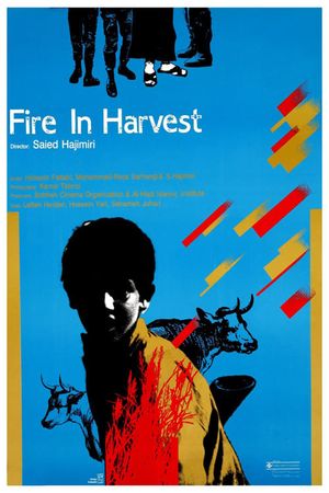 Fire in the Harvest's poster