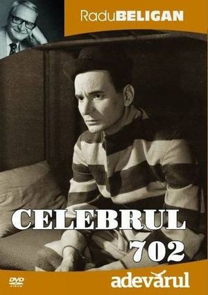 Celebrul 702's poster