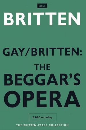 Gay/Britten:  The Beggar's Opera's poster