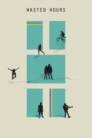 Wasted Hours's poster
