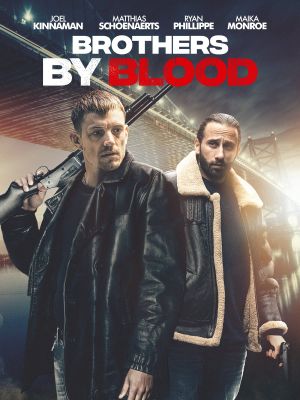 Brothers by Blood's poster