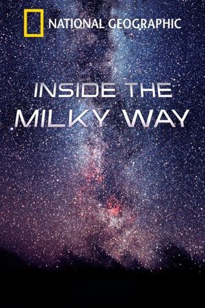 Inside the Milky Way's poster