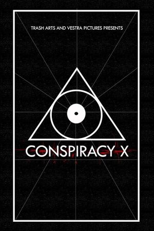 Conspiracy X's poster