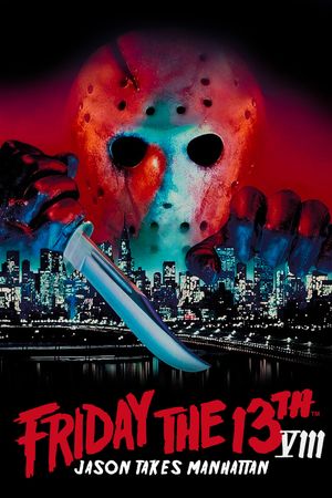 Friday the 13th Part VIII: Jason Takes Manhattan's poster