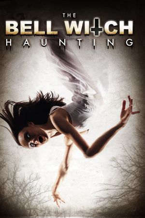 The Bell Witch Haunting's poster