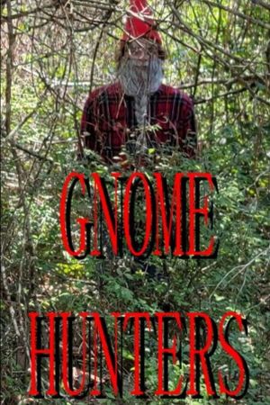 Gnome Hunters's poster