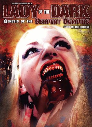 Lady of the Dark: Genesis of the Serpent Vampire's poster