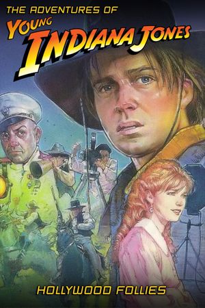 The Adventures of Young Indiana Jones: Hollywood Follies's poster